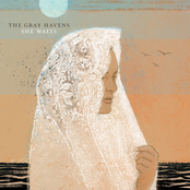 The Gray Havens: She Waits