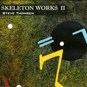 Skeleton Works II