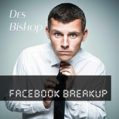 Des Bishop: Facebook Breakup