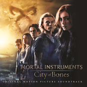 the mortal instruments: city of bones (original motion picture soundtrack)