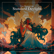 Live Through the Standard Daylight