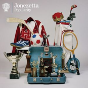 Popularity by Jonezetta