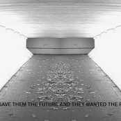 We Gave Them the Future and They Wanted the Past