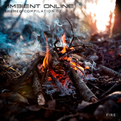 Ambient Online Themed Compilation 02: Fire