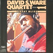 David S. Ware - Great Bliss, Volume 1