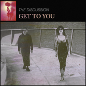 The Discussion: Get To You