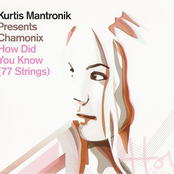 kurtis mantronik presents chamonix