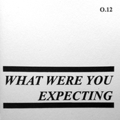 What Were You Expecting