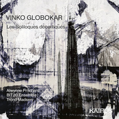 Vinko Globokar: Les Soliloques Décortiqués