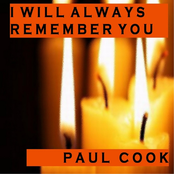 Paul Cook: I Will Always Remember You