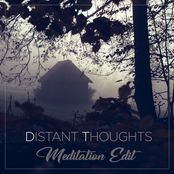 Distant Thoughts (Meditation Edit)