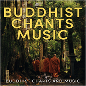 Buddhist Chants Music