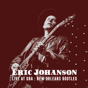 Eric Johanson: Live at DBA: New Orleans Bootleg