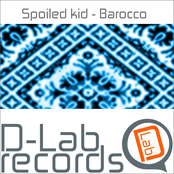 [DLBR-001]Spoiled kid - Barocco