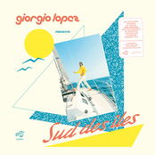 Giorgio Lopez presents Sud Des Îles