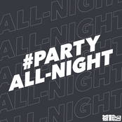# PARTY ALL-NIGHT