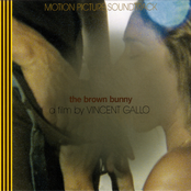 The Brown Bunny (Motion Picture Soundtrack)