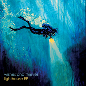 Lighthouse by Wishes And Thieves