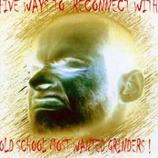 Five Ways To Reconnect With Old School Most Wanted Grinders