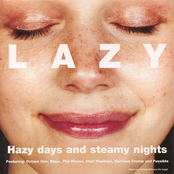Mixmag L A Z Y: Hazy Days and Steamy Nights