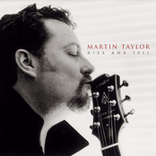 Martin Taylor: Kiss and Tell