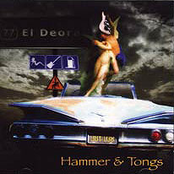 77 El Deora: Hammer & Tongs