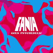 Fania Goes Psychedelic