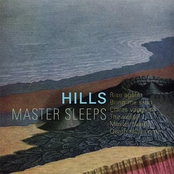 Hills: Master Sleeps