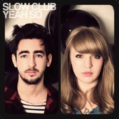 Sorry About The Doom by Slow Club