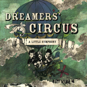 Dreamers' Circus: A Little Symphony