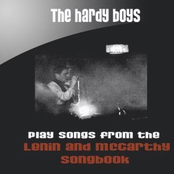 The Hardy Boys Play Songs From The Lenin & McCarthy Songbook