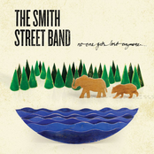 My Little Sinking Ship by The Smith Street Band