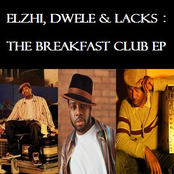 Elzhi, Dwele & Lacks