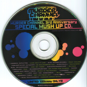 MURDER CHANNEL 3rd Anniversary Special Mush Up CD.