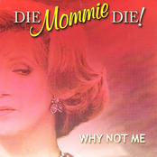Die, Mommie, Die!