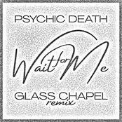 Wait For Me (Glass Chapel Remix)