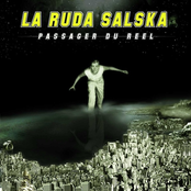 L'odyssée Du Réel by La Ruda Salska