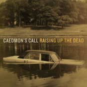 Streets Of Gold by Caedmon's Call
