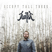 Occupy Tall Trees [Explicit]