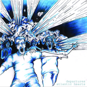 Atlantic Hearts/Departures Split