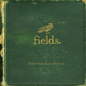 Song For The Fields by Fields