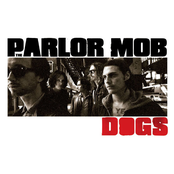 Take What's Mine by The Parlor Mob