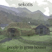 People In Grass Houses by Sekotis