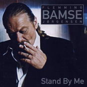 Stand By Me by Flemming Bamse Jørgensen