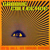 Groove Collective: It's All in Your Mind