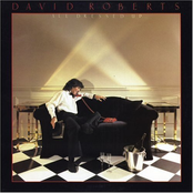 Never Gonna Let You Go by David Roberts