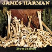 James Harman: Bonetime