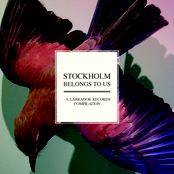 Stockholm Belongs to Us - A Labrador Records Compilation