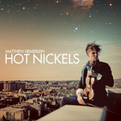 Hot Nickels by Matthew Hemerlein