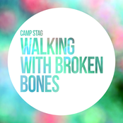 Walking With Broken Bones